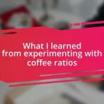 What I learned from experimenting with coffee ratios